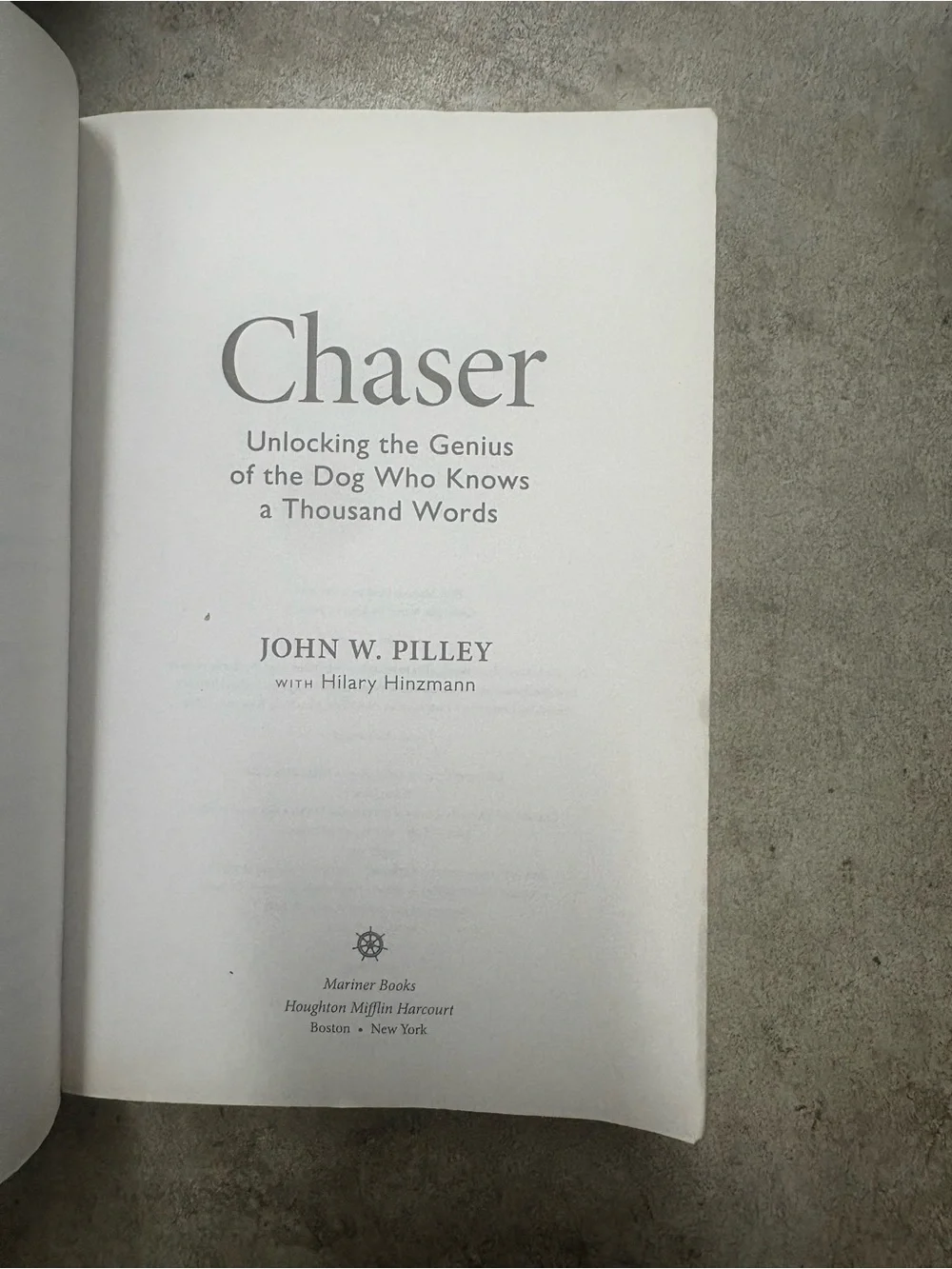 John W. Pilley Jr. Chaser: Unlocking the Genius of the Dog... 2014 Trade PB